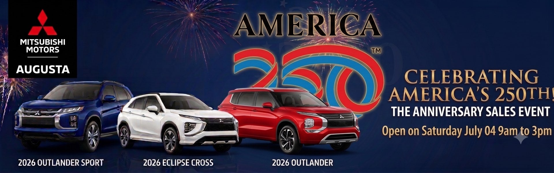 America 250 Anniversary Sales Event - Augusta Mitsubishi